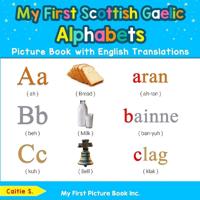 Bokomslag för "My First Scottish Gaelic Alphabets Picture Book with English Translations"