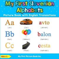 Bokomslag för "My First Slovenian Alphabets Picture Book with English Translations"