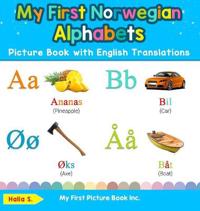 Bokomslag för "My First Norwegian Alphabets Picture Book with English Translations"