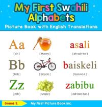 Bokomslag for "My First Swahili Alphabets Picture Book with English Translations"