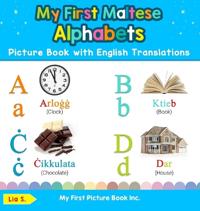 Bokomslag för "My First Maltese Alphabets Picture Book with English Translations"