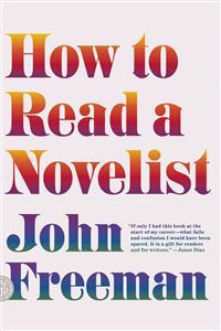 How to Read a Novelist