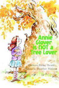 Annie Glover Is Not a Tree Lover