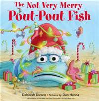 Bokomslag för "The Not Very Merry Pout-Pout Fish"