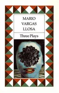 Bokomslag för Three Plays: The Young Lady from Tacna, Kathie and the Hippopotamus, La Chunga