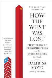 How the West was Lost