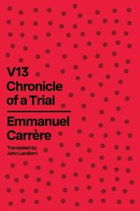 V13 CHRONICLE OF A TRIAL