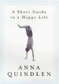 A Short Guide to a Happy Life