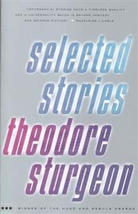 Selected Stories of Theodore Sturgeon