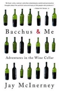 Bacchus and Me