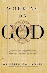 Working on God