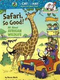 Safari, So Good! All About African Wildlife