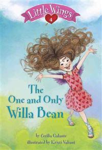 Little Wings #4: The One and Only Willa Bean