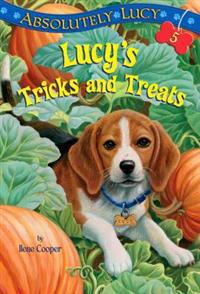 Absolutely Lucy #5: Lucy's Tricks and Treats