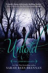 Rees Brennan, S: Untold (The Lynburn Legacy Book 2)