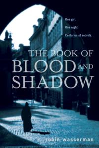 Book of Blood and Shadow