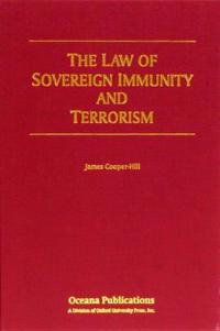 The Law of Sovereign Immunity and Terrorism