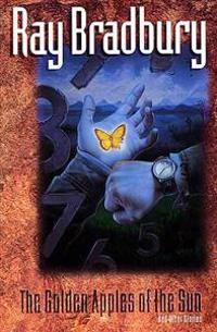 "The Golden Apples of the Sun" and Other Stories