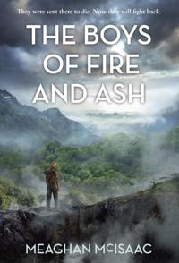 Boys of Fire and Ash
