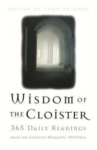 The Wisdom of the Cloister