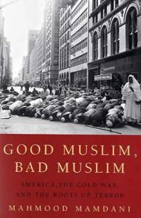 Good muslim, bad muslim