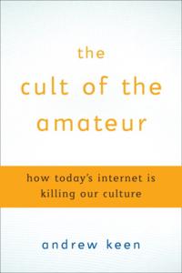 Cult of the Amateur