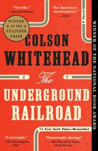 Bokomslag for Underground Railroad (Pulitzer Prize Winner) (National Book Award Winner) (Oprah's Book Club)