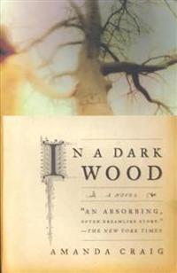 In a Dark Wood