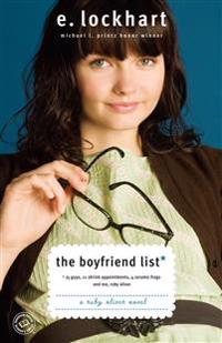 The Boyfriend List: 15 Guys, 11 Shrink Appointments, 4 Ceramic Frogs and Me, Ruby Oliver