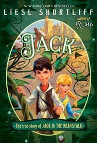 Jack: The (Fairly) True Tale of Jack and the Beanstalk