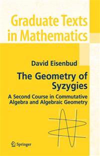 Bokomslag för "The Geometry of Syzygies"