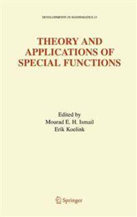 Theory and Applications of Special Functions