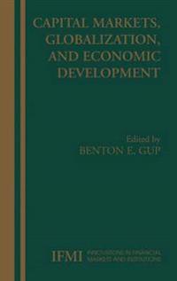 Capital Markets, Globalization, and Economic Development