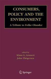 Consumers, Policy and the Environment