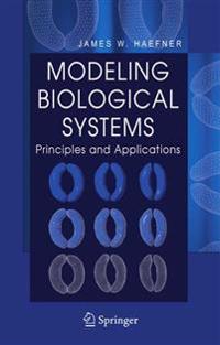Modeling Biological Systems: