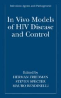 In vivo Models of HIV Disease and Control