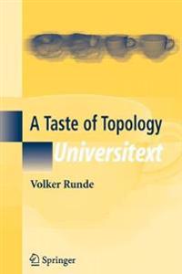 A Taste of Topology