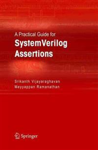Bokomslag för "A Practical Guide for SystemVerilog Assertions"
