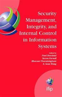 Security Management, Integrity, and Internal Control in Information Systems