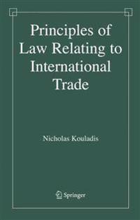 Principles of Law Relating to International Trade