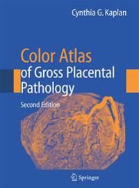 Bokomslag för "Color Atlas of Gross Placental Pathology"
