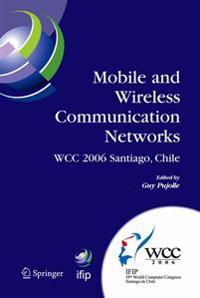 Mobile and Wireless Communication Networks