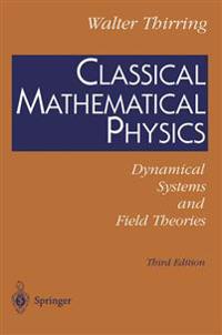 Classical Mathematical Physics