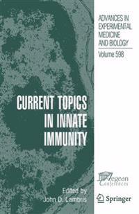 Current Topics in Innate Immunity