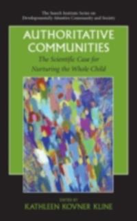 The Search Institute Series on Developmentally Attentive Community and Society