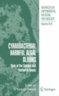 Cyanobacterial Harmful Algal Blooms: State of the Science and Research Needs