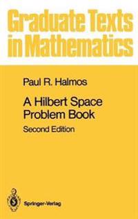 A Hilbert Space Problem Book