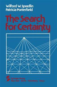 The Search for Certainty
