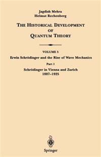 Part 1 Schrödinger in Vienna and Zurich 1887–1925