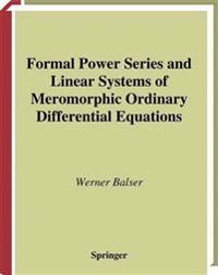 Formal Power Series and Linear Systems of Meromorphic Ordinary Differential Equations